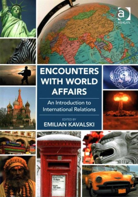 Encounters with World Affairs: An Introduction to International Relations