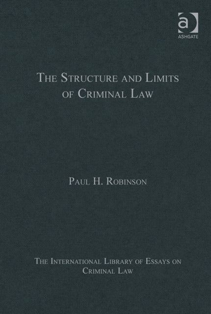 The Structure and Limits of Criminal Law