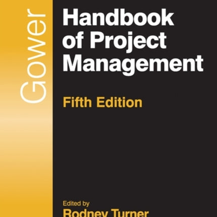 Gower Handbook of Project Management