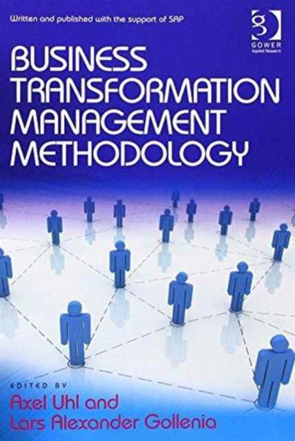 Business Transformation Management Methodology and Business Transformation Essentials 2Volume Set