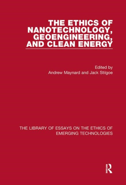 The Ethics of Nanotechnology Geoengineering and