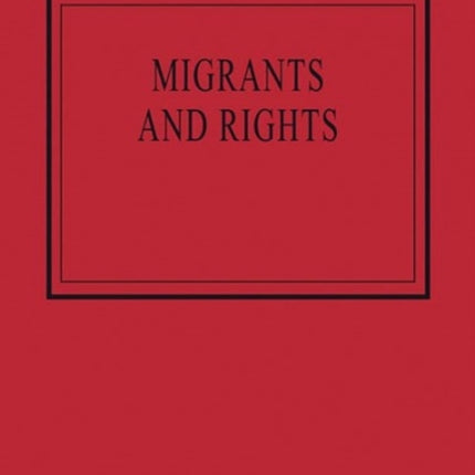 Migrants and Rights