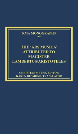 The 'Ars musica' Attributed to Magister Lambertus/Aristoteles