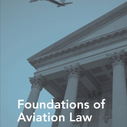 Foundations of Aviation Law