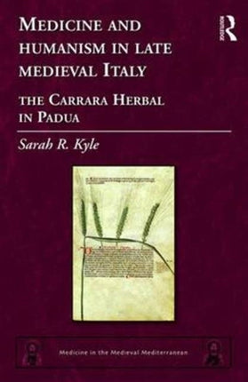 Medicine and Humanism in Late Medieval Italy