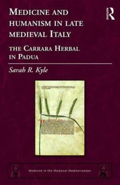 Medicine and Humanism in Late Medieval Italy