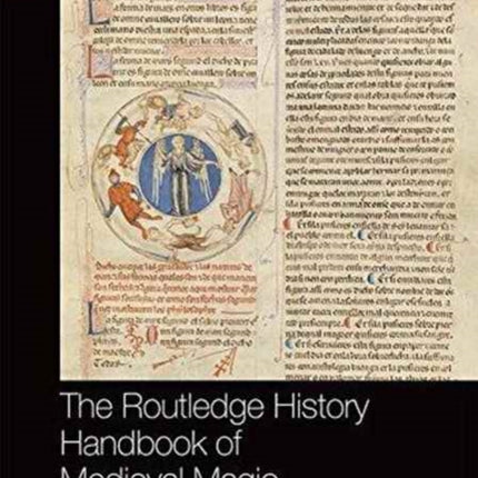 The Routledge History of Medieval Magic