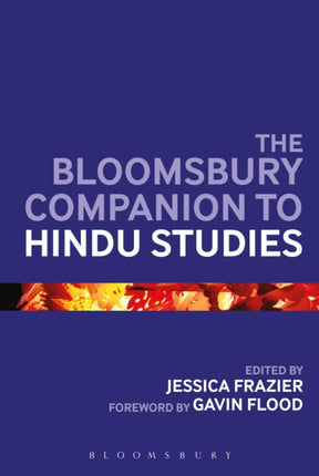 Bloomsbury Companion to Hindu Studies The