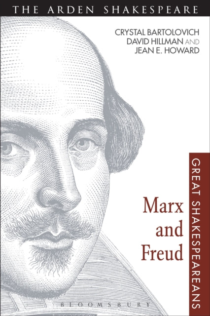 Marx and Freud: Great Shakespeareans: Volume X