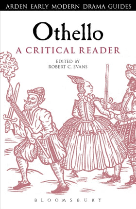 Othello A Critical Reader