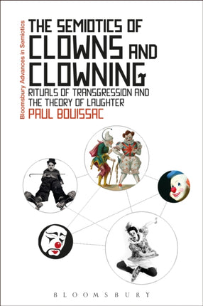 The The Semiotics of Clowns and Clowning