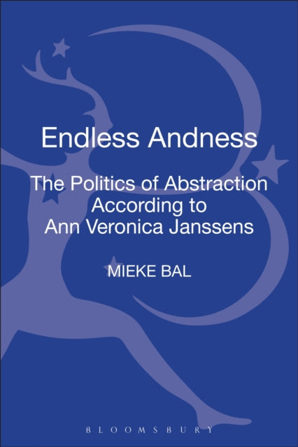 Endless Andness: The Politics of Abstraction According to Ann Veronica Janssens