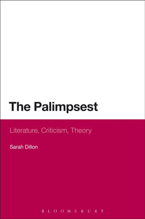 The Palimpsest Literature Criticism Theory