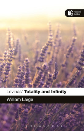 Levinas Totality and Infinity