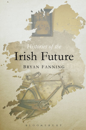 Histories of the Irish Future