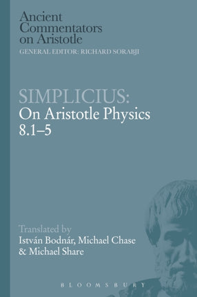 Simplicius On Aristotle Physics 815 Ancient Commentators on Aristotle
