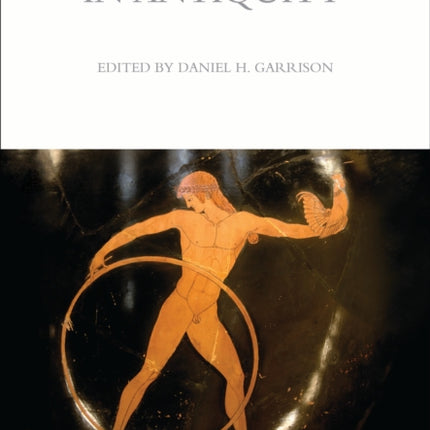 A Cultural History of the Human Body in Antiquity