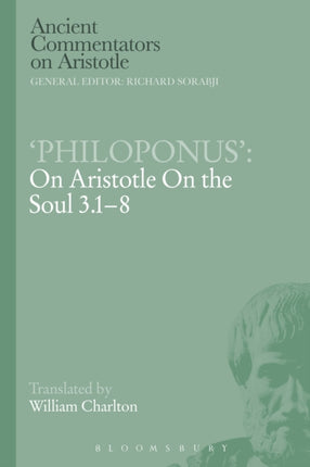 Philoponus On Aristotle On the Soul 3.18