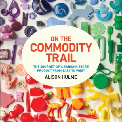 On the Commodity Trail