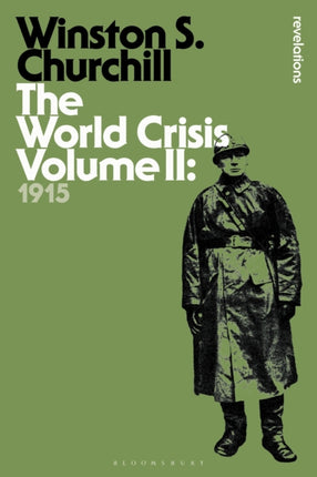 The World Crisis Volume II: 1915