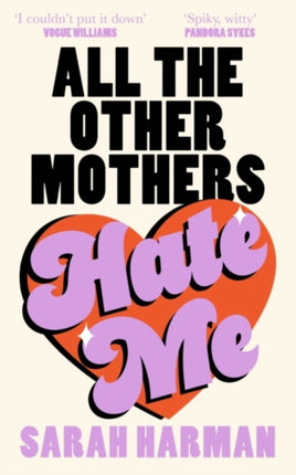 All The Other Mothers Hate Me Signed Edition