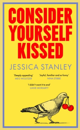 Consider Yourself Kissed Signed Edition