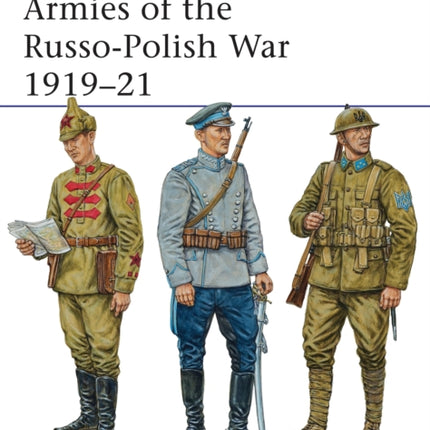 Armies of the RussoPolish War 191921 497 MenatArms
