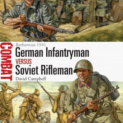 German Infantryman vs Soviet Rifleman