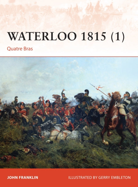 Waterloo 1815 (1): Quatre Bras