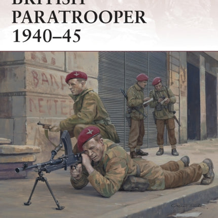 British Paratrooper 1940–45