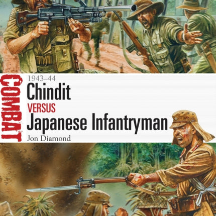 Chindit vs Japanese Infantryman