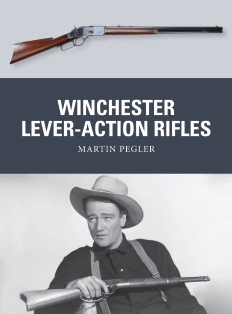 Winchester Lever-Action Rifles