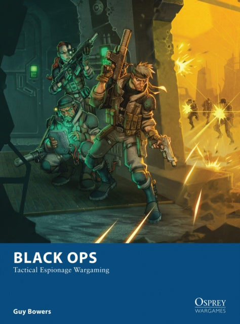 Black Ops: Tactical Espionage Wargaming