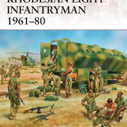 Rhodesian Light Infantryman 1961–80