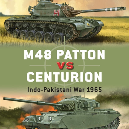 M48 Patton vs Centurion: Indo-Pakistani War 1965