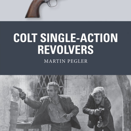 Colt SingleAction Revolvers