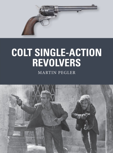 Colt SingleAction Revolvers