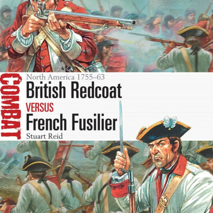 British Redcoat vs French Fusilier