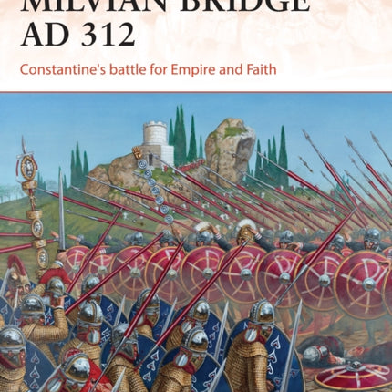 Milvian Bridge AD 312