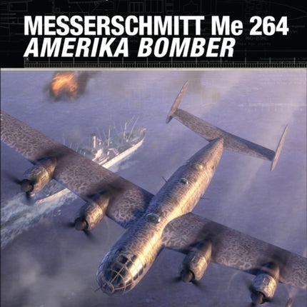 Messerschmitt Me 264 Amerika Bomber