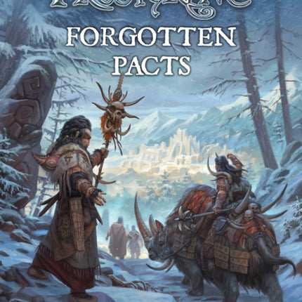 Frostgrave: Forgotten Pacts