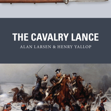 The Cavalry Lance