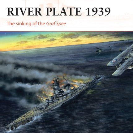 River Plate 1939 The sinking of the Graf Spee 171 Campaign