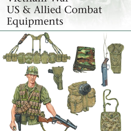 Vietnam War US & Allied Combat Equipments