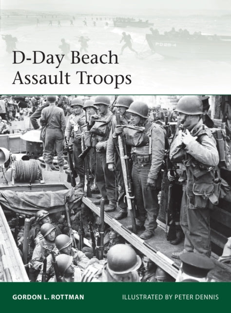 DDay Beach Assault Troops