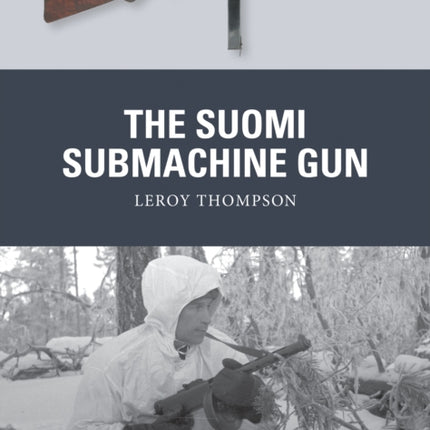 The Suomi Submachine Gun