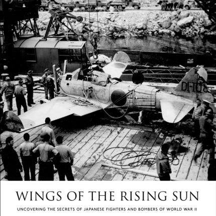 Wings of the Rising Sun: Uncovering the Secrets of Japanese Fighters and Bombers of World War II