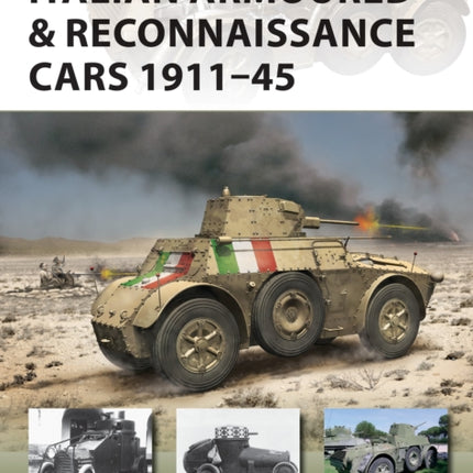 Italian Armoured & Reconnaissance Cars 1911–45