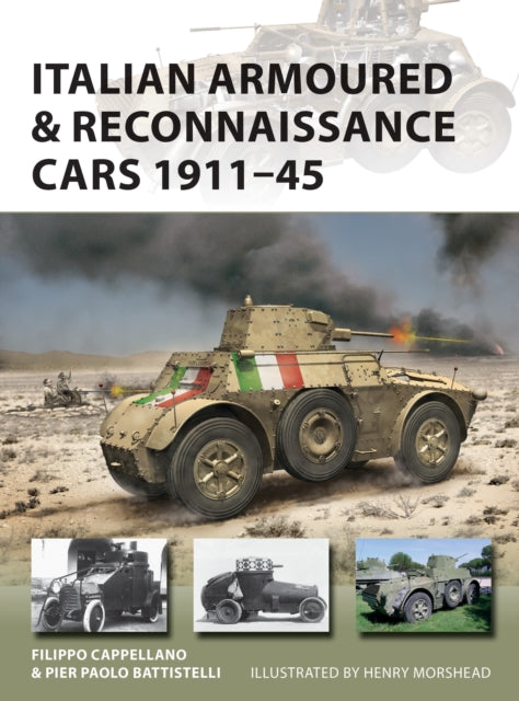 Italian Armoured & Reconnaissance Cars 1911–45