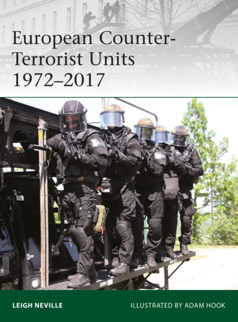 European CounterTerrorist Units 19722017